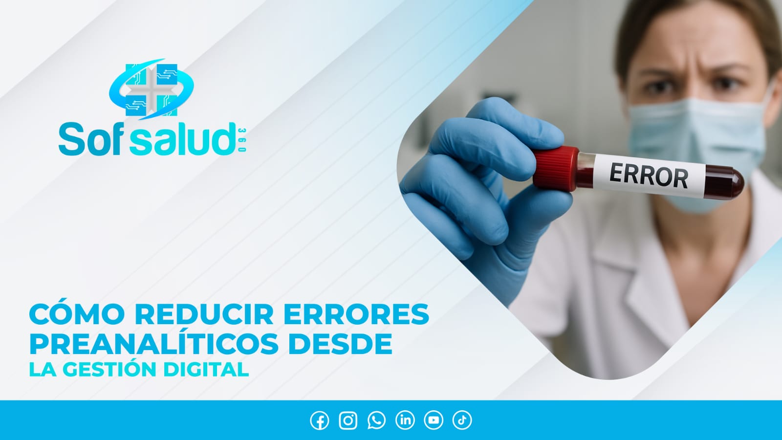 Cómo reducir errores preanalíticos desde la gestión digital